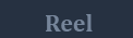 Reel
